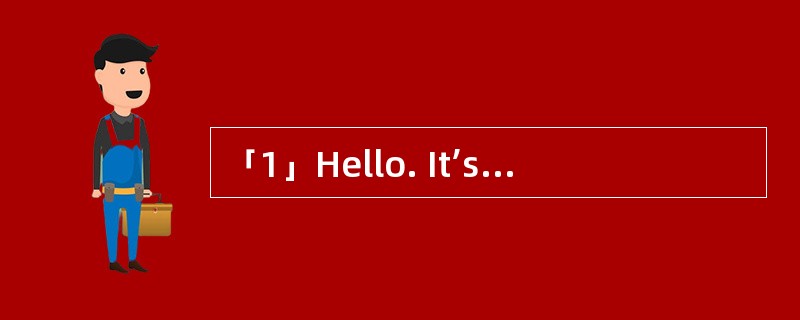 「1」Hello. It’s one of the first words we