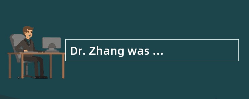 Dr. Zhang was always ____ the poor and t