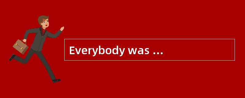 Everybody was touched _____ words after