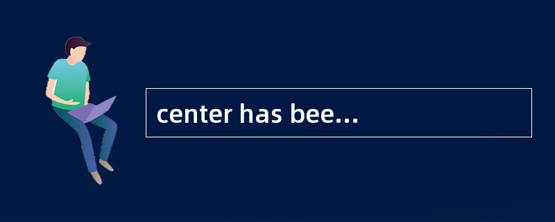 center has been built in their place. Th center has been built in their place. Th