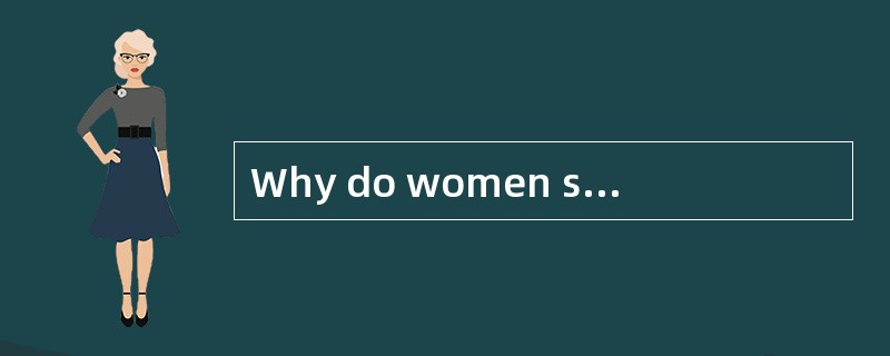 Why do women seem less likely to fall in