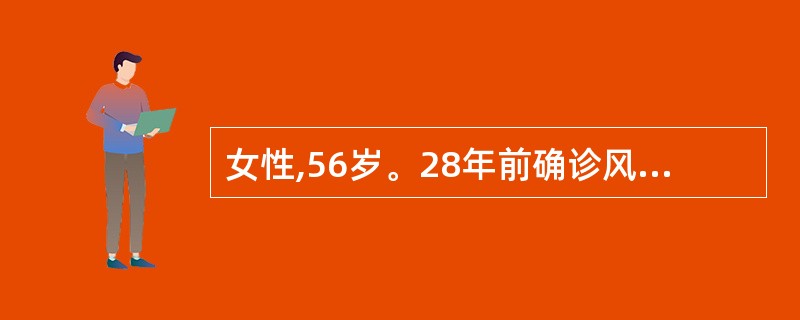 女性,56岁。28年前确诊风湿性二尖瓣狭窄。5年来经常出现夜间阵发性呼吸困难和咯