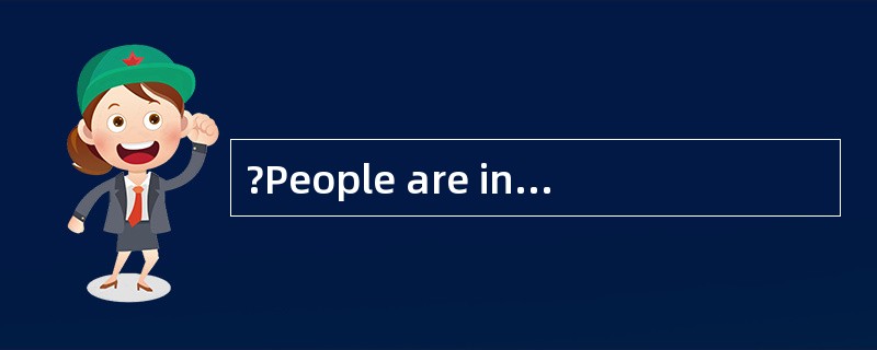 ?People are including in an illusion whe