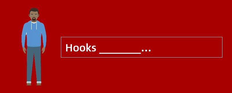 Hooks ________ allowed for discharging t