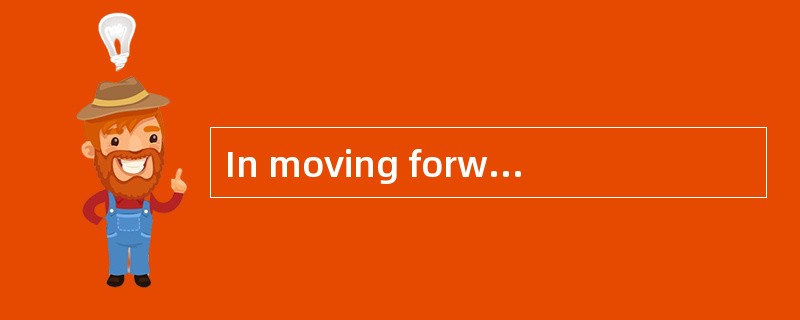 In moving forward, a ship imparts forwar
