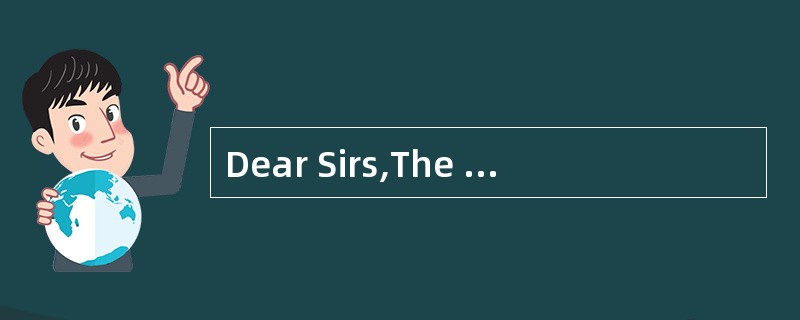 Dear Sirs,The order mentioned above was