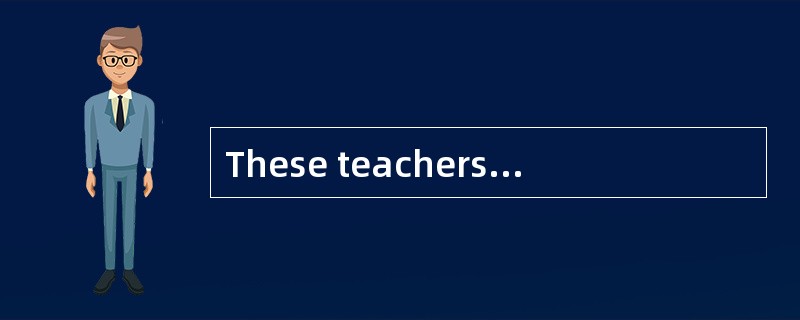 These teachers try to be objective when