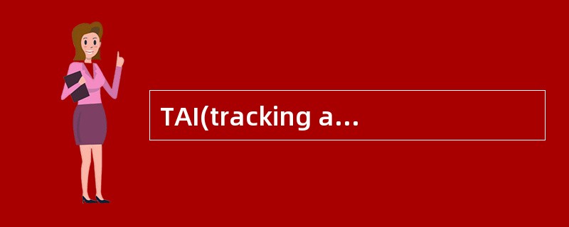 TAI(tracking area identity)由()、()和()组成。