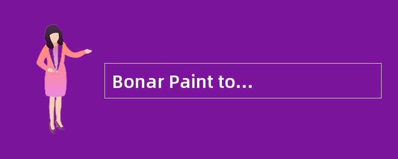 Bonar Paint to date has had no formal st