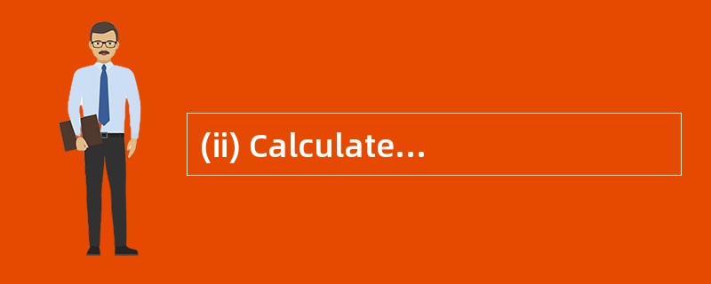 (ii) Calculate the probability of the ne