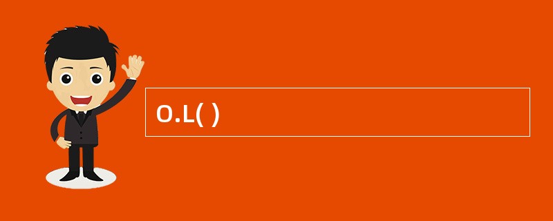 O.L( )