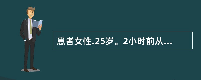 患者女性.25岁。2小时前从5米高处跌下,腰疼,血尿。查体:神清合作,左腰部皮擦