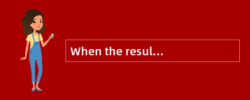 When the result of an operation becomes