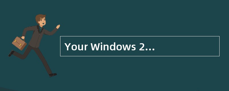 Your Windows 2000 Professional computer