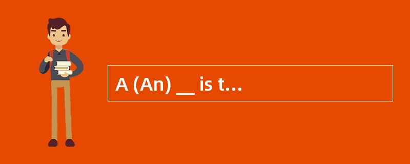 A (An) __ is the documentary attestation