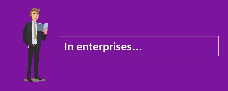 In enterprises, the gateway is the compu