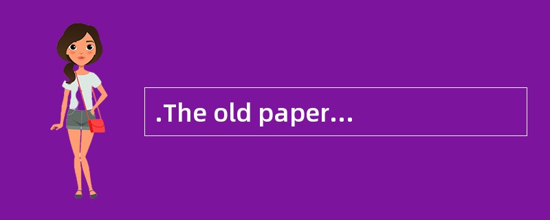 .The old paper mill has been ______to ma