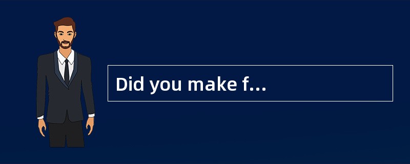 Did you make fine records this term?