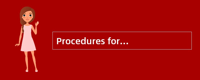 Procedures for the proper control and sc