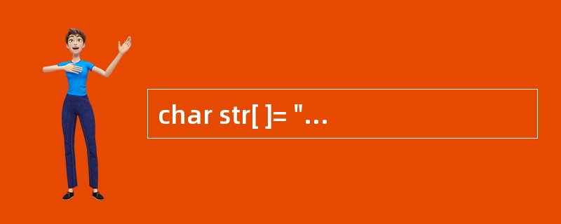 char str[ ]= "Hello"; char *p=str; int n