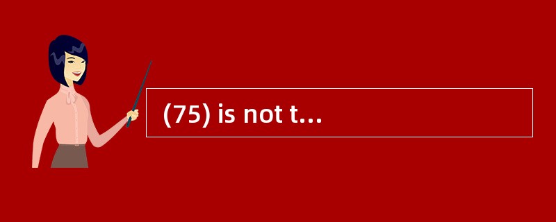  (75) is not the tool name for quality