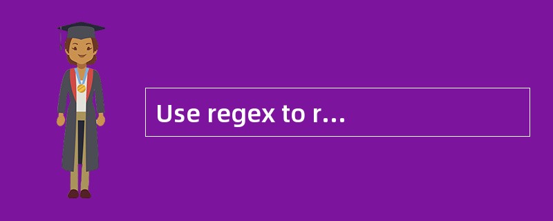 Use regex to remove all html tags from a