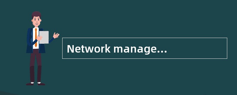 Network managers have long awaited pract