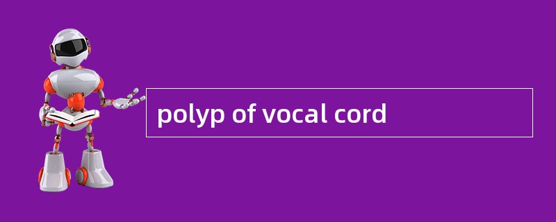 polyp of vocal cord