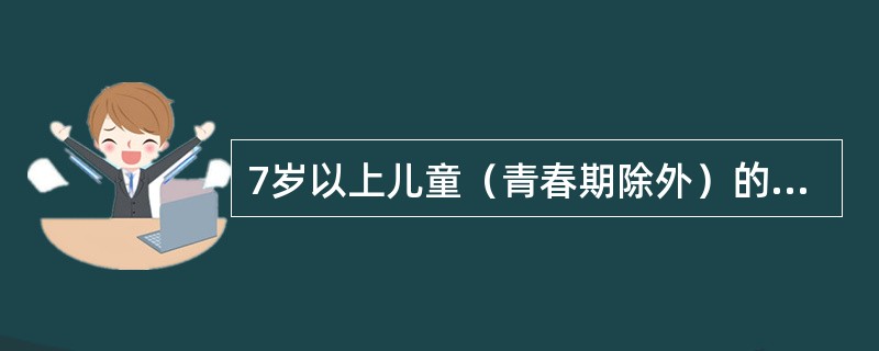7岁以上儿童（青春期除外）的发育测量，要求每个性别年龄组的人数应为（）。