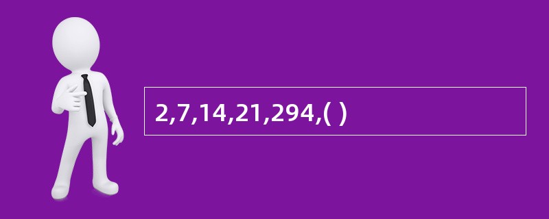 2,7,14,21,294,( )