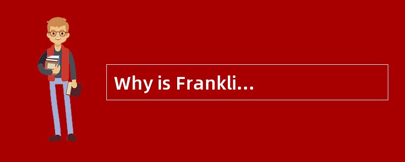 Why is Franklin described as “Dark Lady