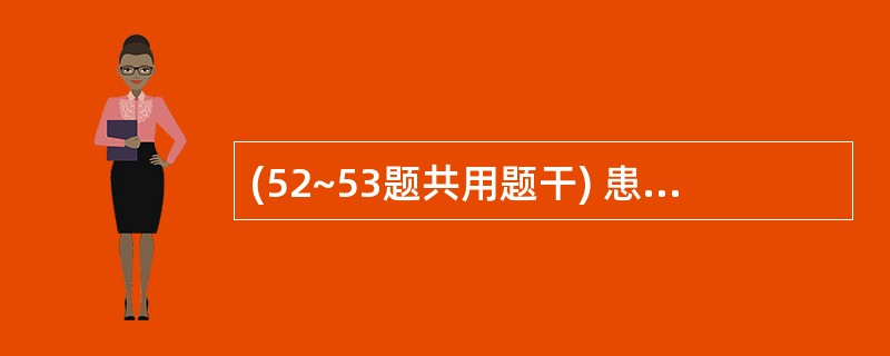 (52~53题共用题干) 患者,男性,20岁。发现左腕部进行性增大肿物3个月,伴