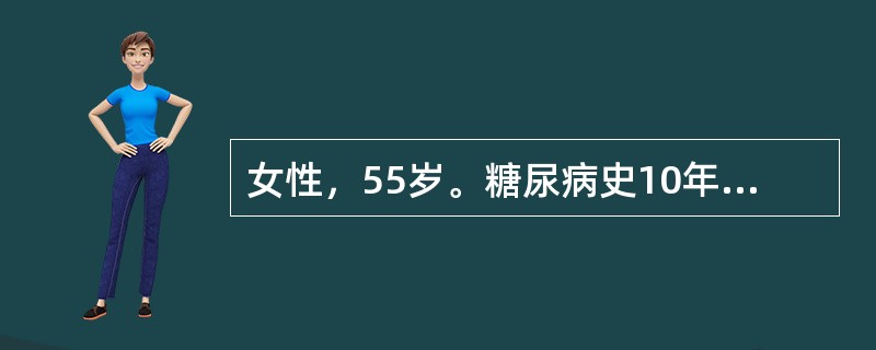 女性，55岁。糖尿病史10年，近2个月来感双足趾端麻木，大腿皮肤针刺样疼痛伴尿失