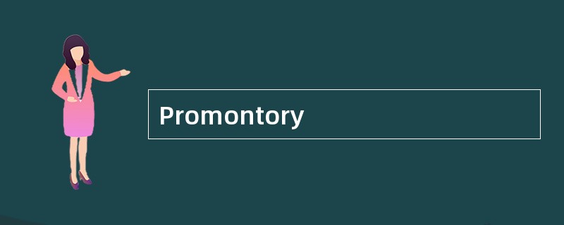 Promontory