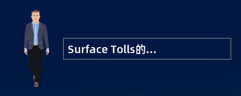 Surface Tolls的参数可分为（）和（）。