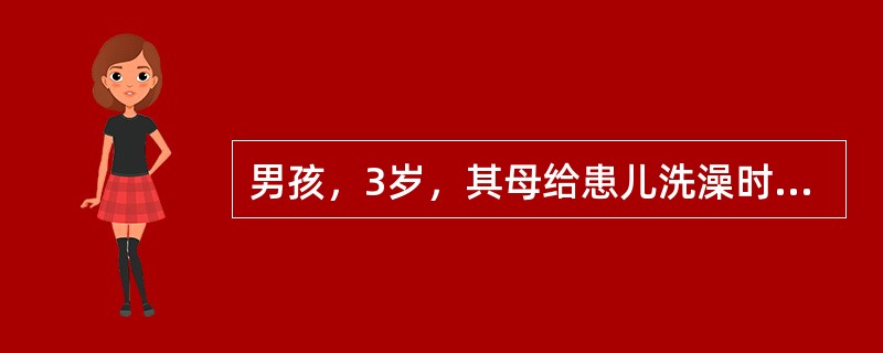 男孩，3岁，其母给患儿洗澡时发现腹部形状异常。诊断为Wilms瘤，有关临床表现不