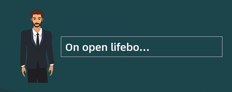 On open lifeboats，the purpose of the wir