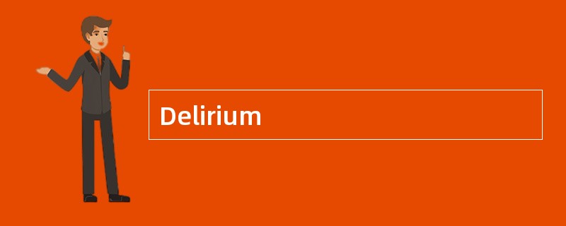 Delirium