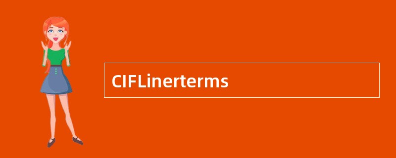 CIFLinerterms