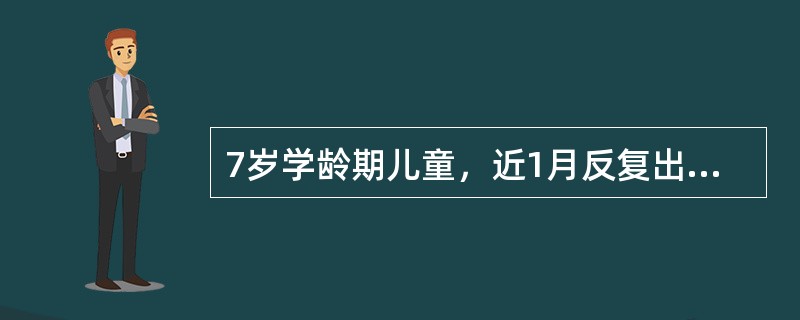 7岁学龄期儿童，近1月反复出现右上肢局灶性抽动，不伴意识丧失，现已诊断癫痫，首选