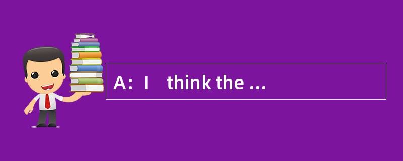 A：I　think the （　　）（服务）isgood . B：SodoI .