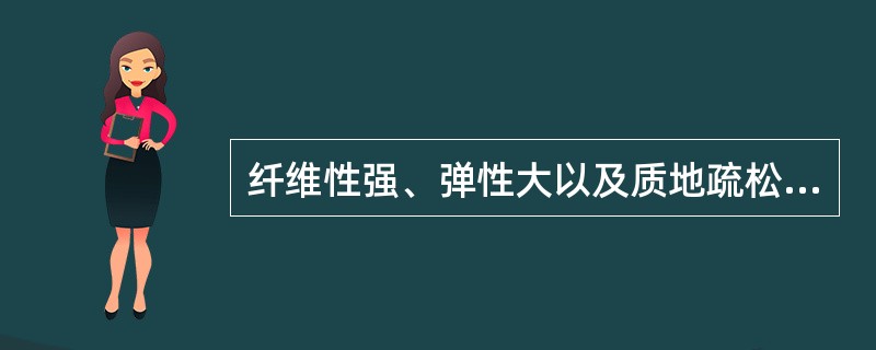 纤维性强、弹性大以及质地疏松的中药制片时选用的黏合剂最好是（）