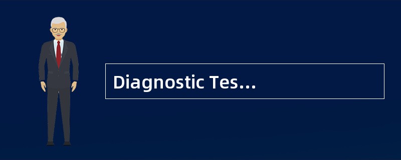 Diagnostic Test Mode的中文意思是（）。