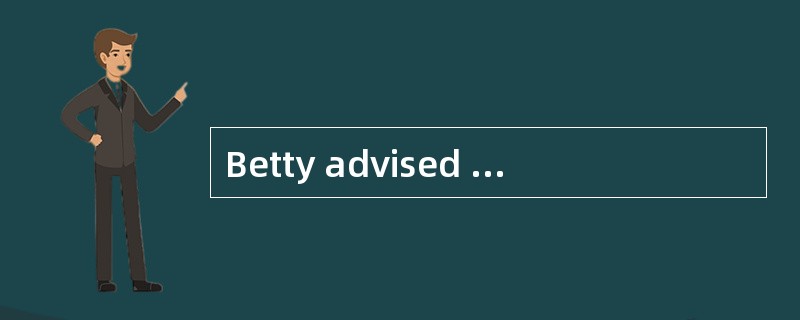 Betty advised me to label our luggnge ca
