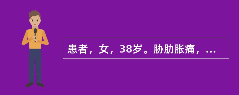 患者，女，38岁。胁肋胀痛，脘腹灼热疼痛，口苦，舌质红，脉弦数。用药宜首选A、青