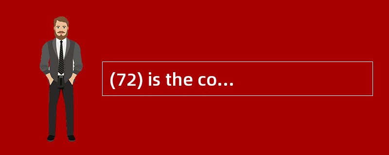 (72) is the conscious effort to make all