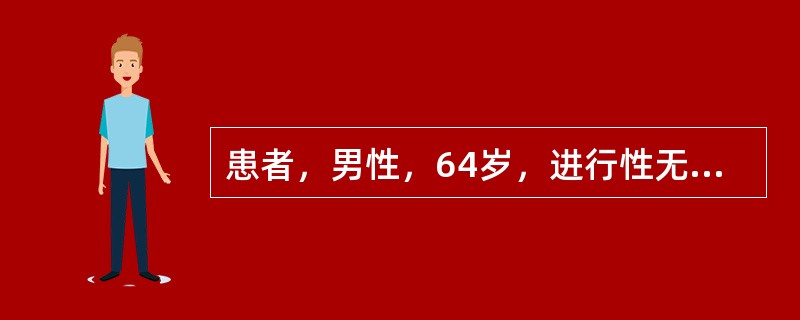 患者，男性，64岁，进行性无痛性黄疸1月，上腹胀痛，体重减轻。检查：巩膜及周身皮