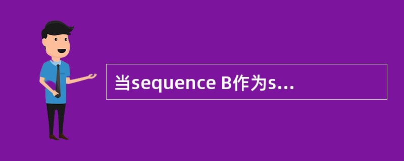 当sequence B作为sequence A中的一段影片存在的时候木屑列描述正