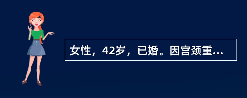 女性，42岁，已婚。因宫颈重度糜烂，需做宫颈激光治疗。下列护理措施哪项正确（）。