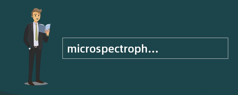 microspectrophotometry（细胞显微分光光度术）